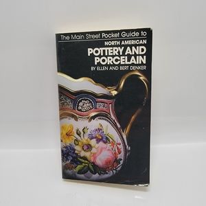 The Main Street Pocket Guide to North American Pottery and Porcelain Book.